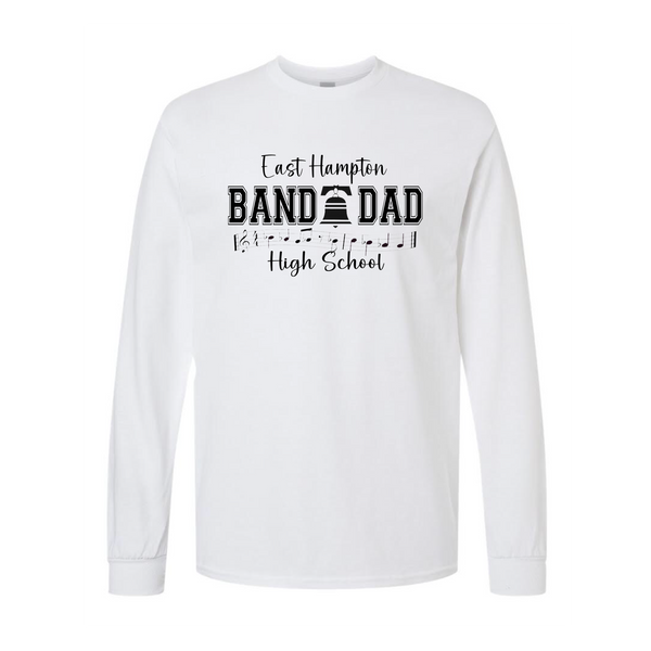 EHHS Band Dad long sleeve (PRINTED SLEEVES-WHITE)