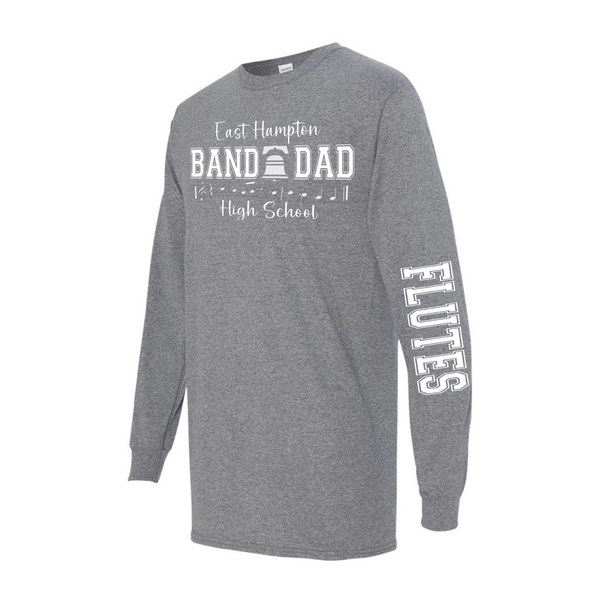 EHHS Band Dad long sleeve (PRINTED SLEEVES-GREY)