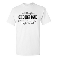 EHHS Choir Dad Short Sleeve