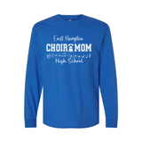 EHHS Choir Mom Long Sleeve