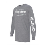 EHHS Choir Mom Long Sleeve (PRINTED SLEEVES)