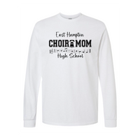 EHHS Choir Mom Long Sleeve