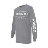 EHHS Choir Dad Long Sleeve (PRINTED SLEEVES)