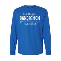 EHHS Band Mom long sleeve (PRINTED SLEEVES-BLUE)