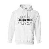 EHHS Choir Mom Pullover Hoode (PRINTED SLEEVES)